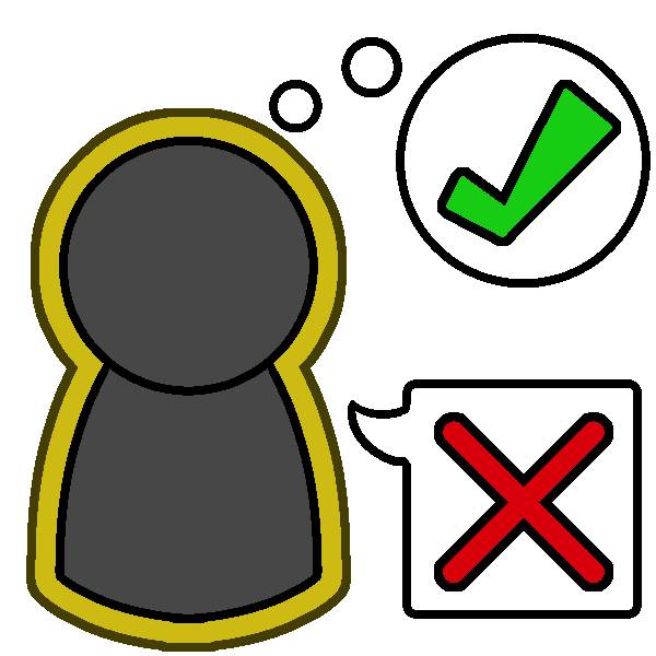  A gray person highlighted in yellow, who is thinking a green check mark and saying a red X.
